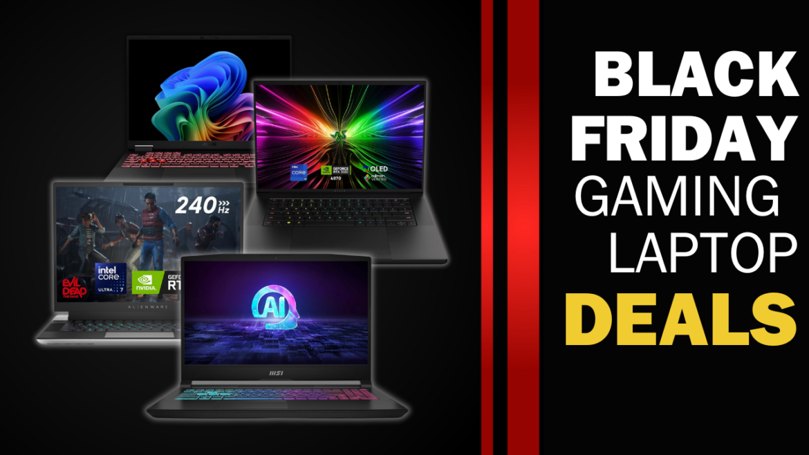 Black Friday Gaming Laptop Deals 2024: Your Ultimate Guide to the Best Discounts