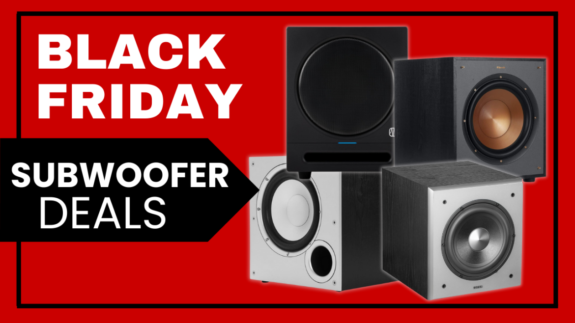 The Best Black Friday Subwoofer Deals of 2024: Unbeatable Discounts on Top Models